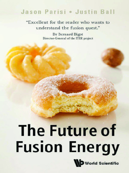 Title details for The Future of Fusion Energy by Jason Parisi - Wait list